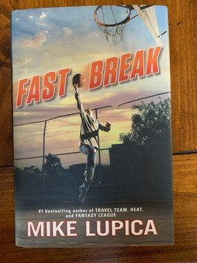 Fast Break by Mike Lupica
